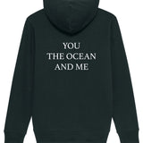 YOU THE OCEAN AND ME